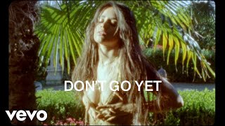 Camila Cabello  Dont Go Yet Official Lyric Video [upl. by Doretta]