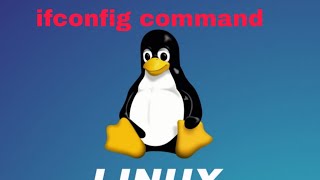 6 ifconfig command Linux in two minutes [upl. by Kincaid]