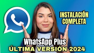 WhatsApp Plus 2024 Ultima Versión Cómo descargar e instalar WhatsApp Plus paso a paso [upl. by Vasileior189]