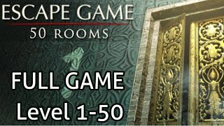 Escape Game 50 rooms 1 FULL GAME Level 150 Walkthrough [upl. by Redan]