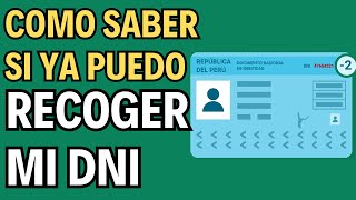 Como SABER SI MI DNI esta LISTO para RECOGER RENIEC [upl. by Trebliw376]