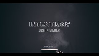 Justin Bieber  Intentions  Lyrics [upl. by Arahahs355]