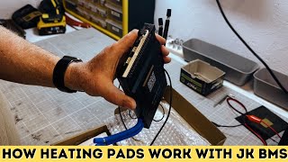 How heating pads work with JK BMS [upl. by Nolahc]