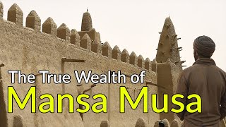 The True Wealth of Mansa Musa [upl. by Rafaelita]