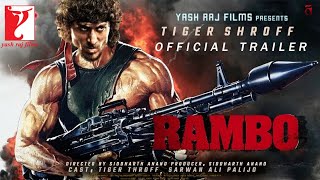 Rambo  Official Trailer  Tiger Shroff  Rashmika Mandanna  Vidyut Jammwal  Siddharth Anand [upl. by Norvol]