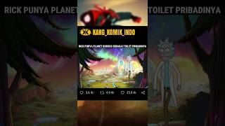 RICK PUNYA PLANET KHUSUS SEBAGAI TOILET PRIBADINYA [upl. by Placido]