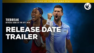 TIEBREAK Official game of the ATP and WTA  Release Date Trailer [upl. by Orlena723]