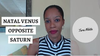 Natal Venus Opposite Saturn  Astrology Aspect Tutorial [upl. by Millisent899]