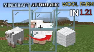 Minecraft Automatic Wool Farm in 121 [upl. by Manard]