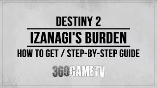 Destiny 2 Mysterious Box  Unidentified Frame Step by Step Walkthrough  How to get Izanagis Burden [upl. by Placeeda842]