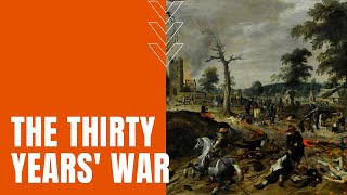 The Thirty Years War [upl. by Braca]