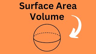 Surface Area and Volume of a Sphere [upl. by Holmen258]