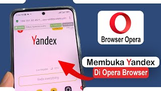 3 Tips Membuka Yandex di Opera Browser Pada HP Android [upl. by Nnahoj]