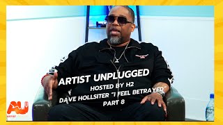 On EP8 Dave Hollister feels betrayed musicindustry gatekeepers rnbmusic c [upl. by Handy980]