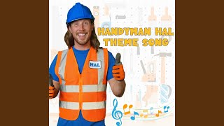 Handyman Hal Theme Song [upl. by Sirovat]