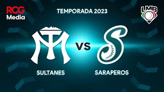 Saraperos vs Sultanes  02 de Mayo del 2023 [upl. by Kcitrap]