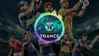 IPL Trance 2019 Remix Bass Boosted  Trance [upl. by Pelagi]