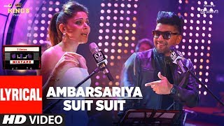 AMBARSARIYASUIT SUIT Lyrical Video  Kanika Kapoor Guru Randhawa  TSeries Mixtape [upl. by Edvard915]