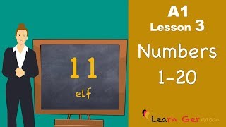 Learn German  Numbers Part 1  Zahlen  German for beginners  A1  Lesson 3 [upl. by Nehepts231]