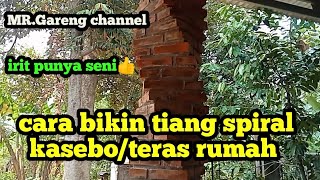 tutorial bikin tiang spiral kaseboteras rumah👍 [upl. by Brunhilda]