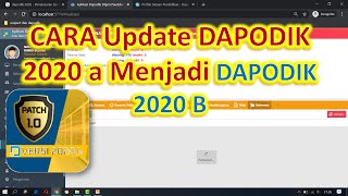 Cara Mudah Update Dapodik 2020b dari 2020a patch 2 Offline Updater  griya chumaidi [upl. by Anawaj526]