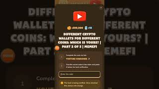 Different Crypto Wallets for Different Coins Which Is Yours  Part 2 of 5  MemeFi [upl. by Venn811]