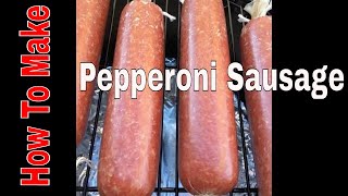 How to Make Pepperoni Sausage [upl. by Rech]