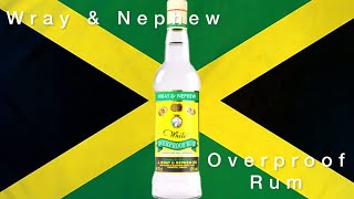 Wray amp Nephew  Jamaican White Overproof Rum Review [upl. by Anitsirc978]