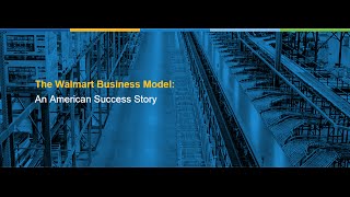 The Walmart Business Model An American Success Story [upl. by Hashim]