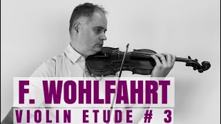 Franz Wohlfahrt Op45 Violin Etude no 3 from Book 1 by Violinexplorer [upl. by Ahsiloc87]