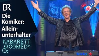 Die Komiker Der Alleinunterhalter  Auf bairisch glacht  BR Kabarett amp Comedy [upl. by Anyk560]