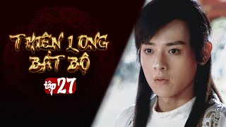 THIÊN LONG BÁT BỘ  Tập 27 Lồng Tiếng  Phim Kim Dung Kiếm Hiệp Hay  Kiều Phong Đoàn Dự Hư Trúc [upl. by Merrily]