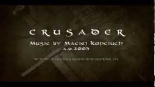 CRUSADER Music [upl. by Neerol]