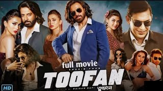 Toofan  New Movie 2024  Shakib Khan  Mimi Chakraborty  Chanchal  Alphai  Full Movie [upl. by Colinson]