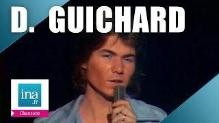 Daniel Guichard quotMon vieuxquot live officiel  Archive INA [upl. by Kcirdnek249]