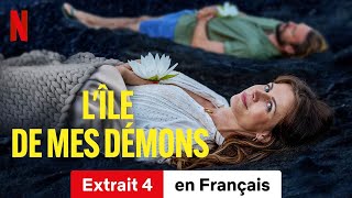 LÎle de mes démons Extrait 4  BandeAnnonce en Français  Netflix [upl. by Eedyak]