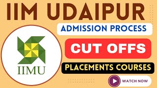 IIM Udaipur Admission Process🔥 IIM Udaipur Selection CriteriaPlacements Best IIM College in India [upl. by Demahum]