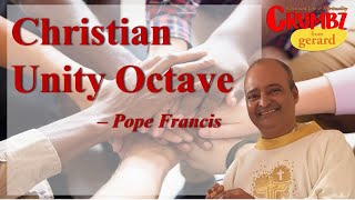 Christian Unity Octave  Pope Francis [upl. by Karon]