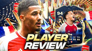 94 TOTS SALIBA PLAYER REVIEW  FC 24 Ultimate Team [upl. by Ocihc]