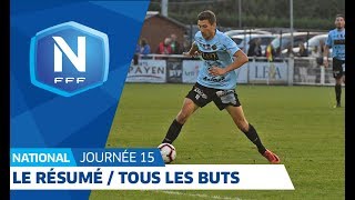 Le résumé de la 15e journée  tous les buts I National FFF 20182019 [upl. by Tersina]