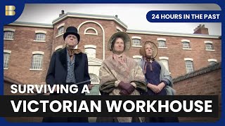 Victorian Workhouse  24 Hours in the Past  S01 EP04  Reality TV [upl. by Any812]