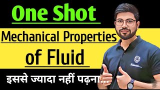 Class11 Chapter10 Oneshot Physics  Mechanical Properties of Fluid One Shot  Class11 JEE NEET CBSE [upl. by Putnam]