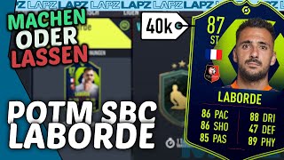 FIFA 22 LABORDE POTM SBC💯 Wie stark ist die Karte wirklich🧐 Machen oder Lassen [upl. by Nuyh]