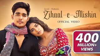 Zihaal e Miskin Video JavedMohsin  Vishal Mishra Shreya Ghoshal  Rohit Z Nimrit A  Kunaal V [upl. by Bakerman]