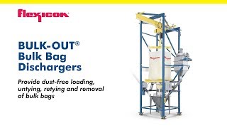 BULKOUT® Bulk Bag Dischargers from Flexicon [upl. by Denney]