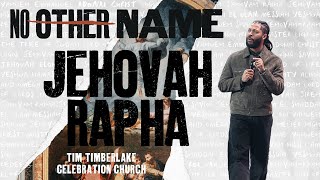 Jehovah Rapha  Tim Timberlake  Celebration Everywhere [upl. by Carina]