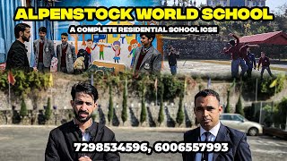 Best School  Alpenstock World School  7298534596 6006557993 [upl. by Ailecnarf]