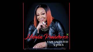 I Am Anointed Lyrics  Marvia Providence  Lyrics Caribbean [upl. by Keon]