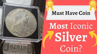 Silver Coin EVERYONE should have Maria Theresa Thaler The Constitutional silver of the WORLD [upl. by Spanos]