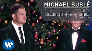 Michael Bublé amp Bing Crosby  quotWhite Christmasquot 15 second clip Extra [upl. by Akehsay706]